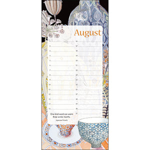 August with the words "One kind of word can warm three winter months."