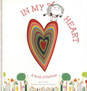 My no 1 selling book for children, In My Heart is a vibrant celebration of feelings, in all their shapes and sizes