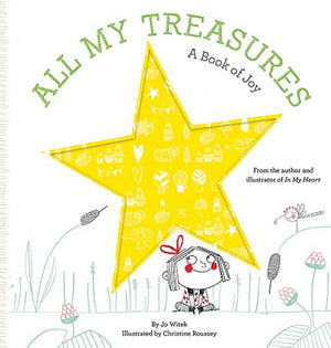 All my Treasures: A Book of Joy is a beautiful children's book which is an exploration of happiness and the true nature of joy