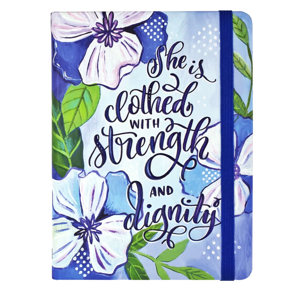 She is Clothed with Strength and Dignity Journal - Integrity and Grace