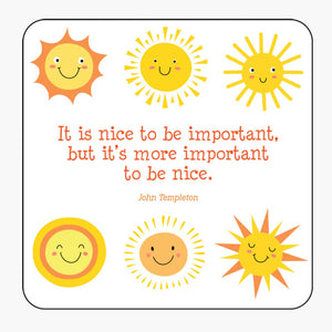 Vibrant artwork makes every card a delight including this one: It is nice to be important, but it's more important to be nice