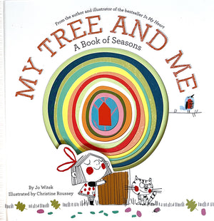 My Tree and Me is a story about a young girl who has a tree in her backyard  which is her friend