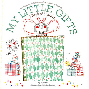 My Little Gifts - a Book of Shgaring is a charming and thoughtful picture book about the many ways to give